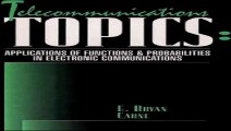 Telecommunications Topics Applications of Functions  Probabilities in Electronic Communications Pdf