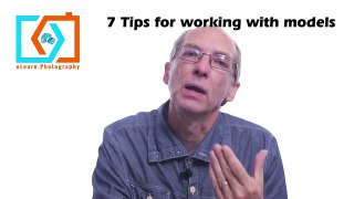 7 Tips for Working With Models