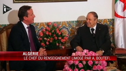 Algérie : le chef du renseignement limogé par Bouteflika (CNEWS)