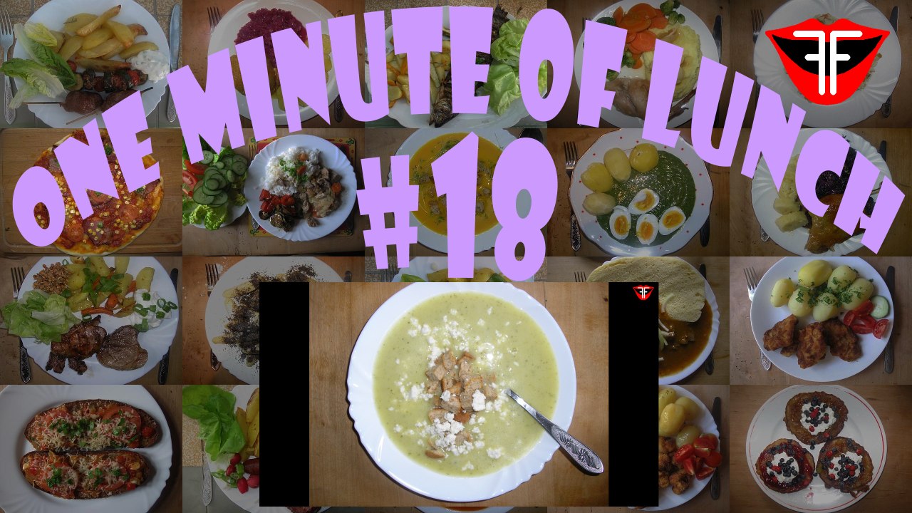 One Minute of Lunch 18 - soups special