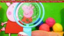 Play Doh Surprise Eggs Peppa Pig Kinder Surprise, Toys Porca Peppa, Porquinha Peppa,