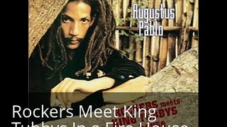 Augustus Pablo - Rockers Meets King Tubby In a Fire House [full album]