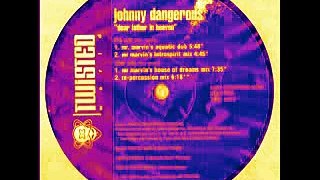 Johnny Dangerous   Dear Father In Heaven