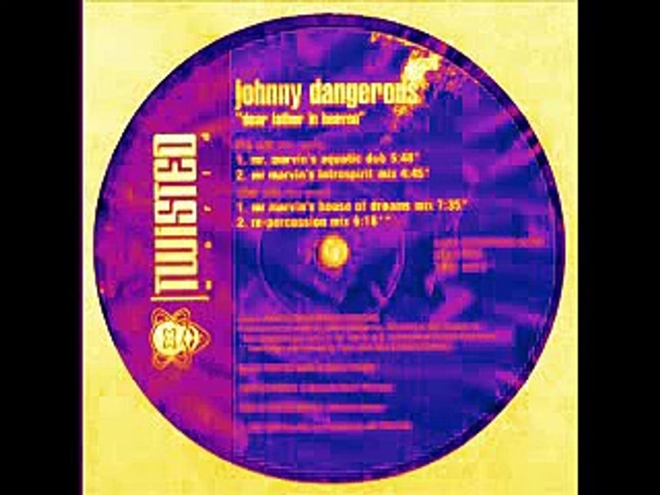 Johnny Dangerous   Dear Father In Heaven