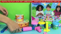 PEPPA PIG PLAY DOH SET UNBOXING - peppa pig dough birthday cake set