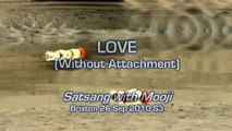 Mooji - Láska (bez připoutanosti) LOVE Without Attachment - Mooji
