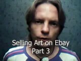 Selling Art on Ebay Part 3: What sells on ebay?