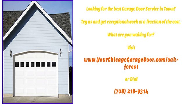 Garage Door Repairs, Service and Installations in Oak Forest, IL