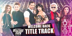 Welcome Back (Title Track) VIDEO Song - Mika Singh | John Abraham | Welcome Back