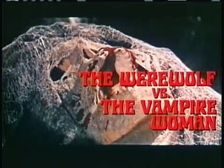 "The Werewolf VS.The Vampire Woman"Trailer: