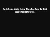 Read Code Name Verity (Edgar Allen Poe Awards. Best Young Adult (Awards)) Book Download Free