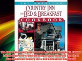 The American Country Inn and Bed & Breakfast Cookbook Volume I: More than 1700 crowd-pleasing