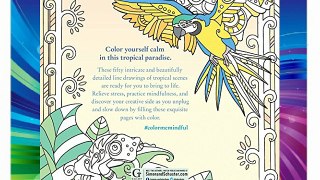 Color Me Mindful: Tropical Download Free Books