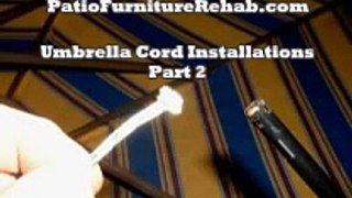 Umbrella Cord Installations - Part 2