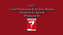 Child Protection TVC 42 Sec