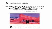 Download Searching the Heavens and the Earth The History of Jesuit Observatories Astrophysics and Space Science Library Pdf