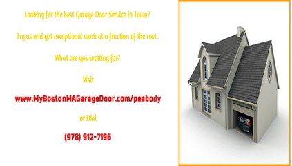 Peabody, MA Garage Door Repairs and Installations