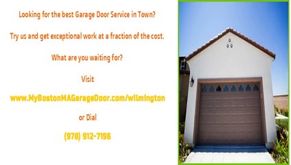 Wilmington, MA Garage Door Repairs and Installations