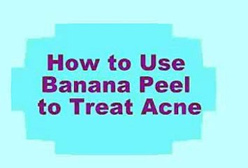 Download Video: Banana Peel to Treat Acne and Pimple - Banana Benefits for Skin, beauty tips, health tips,