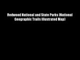 Redwood National and State Parks (National Geographic Trails Illustrated Map) Free Download