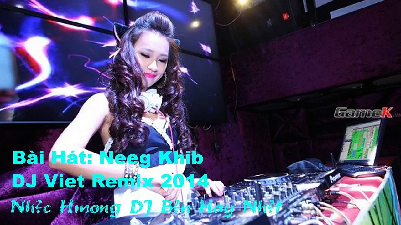 Việt Remix 2014 - Nhạc Hay Nhất Trong Ngày