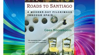Roads to Santiago Download Free Books