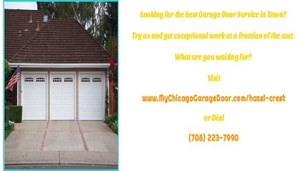 Garage Door Repairs, Service and Installations in Hazel Crest, IL