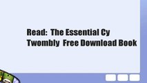 Read:  The Essential Cy Twombly  Free Download Book