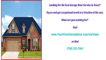 Markham, IL Professional Garage Door Repair