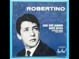 Caro Gesù bambino - Robertino