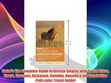 Fodor's The Complete Guide to African Safaris: with South Africa Kenya Tanzania Botswana Namibia