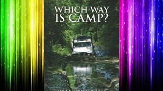 Which Way Is Camp?: An Ethiopian Spiritual Adventure Download Free Books