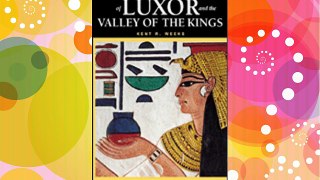 The Treasures of Luxor and the Valley of the Kings (Rizzoli Art Guide) Download Books Free