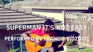 Superman (It's Not Easy) - Five For Fighting (fingerstyle guitar cover by Francis Bidzogo)