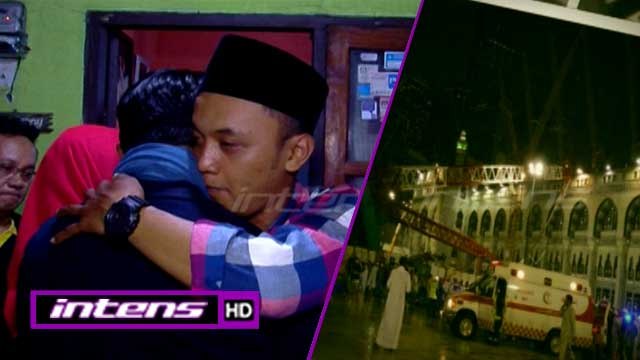 Tangis Duka Keluarga Korban Musibah di Masjidil Haram - Intens 14 September 2015