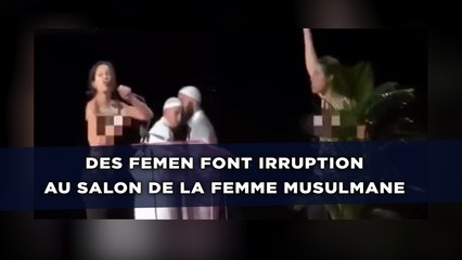 Des Femen font irruption au salon de la femme musulmane