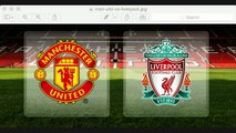 Football Betting Tips Manchester United v Liverpool Premier League Match Preview
