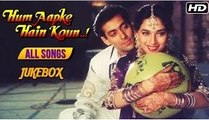 Hum Aapke Hain Koun All Songs Jukebox (HD) | Salman Khan & Madhuri Dixit | Evergreen Bollywood Songs