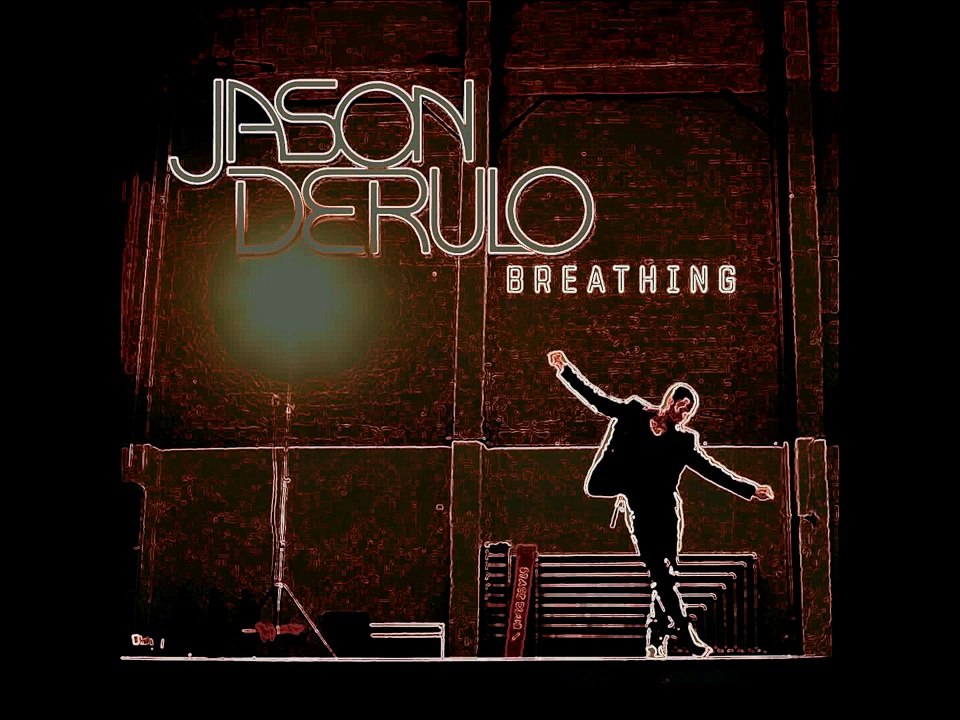 Best Version : Jason Derulo feat Lauren Christy - Breathing Remix