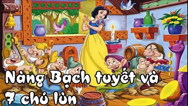 Nàng Bạch Tuyết Và Bảy Chú Lùn Full Mp3 Truyện Cổ Tích Nước Ngoài