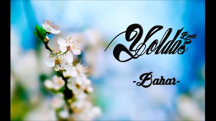 Yoldaş-Bahar (Beat-2015)