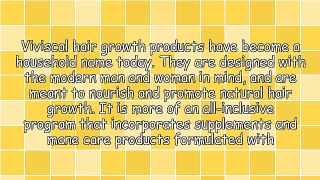An In-Depth Look At The Now Famous Viviscal Hair Growth Program