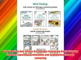 Mind Healing Anti-Stress Art Therapy Colouring Book: Calming Colours: Experience relaxation