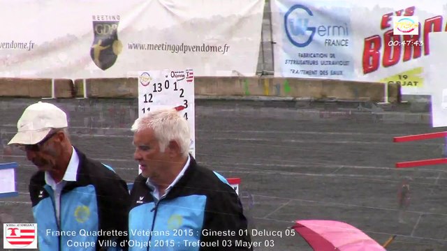 Mène 7, Finale du France Quadrettes Vétérans, Sport Boules, Objat 2015
