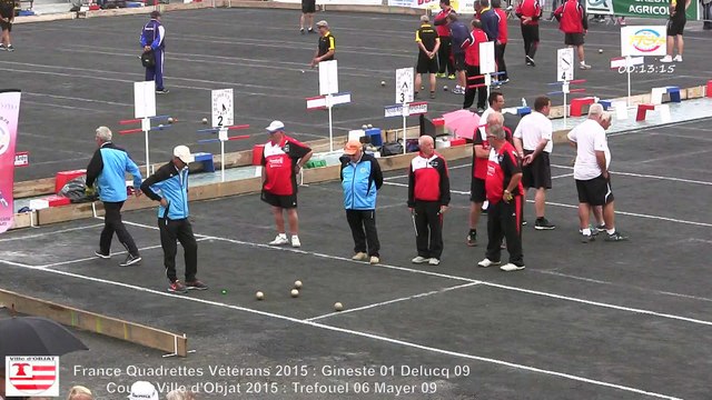 Mène 9, Finale du France Quadrettes Vétérans, Sport Boules, Objat 2015