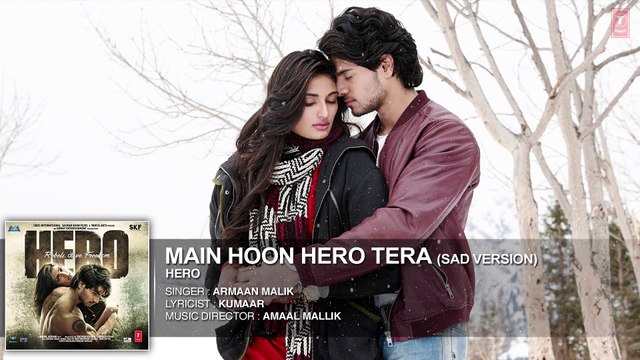♫ Main Hoon Hero Tera - May Hun Hero Tera- (Sad Version) - || Full AUDIO Song ||- Starring Armaan -Film Hero - Full HD - Entertainment CIty
