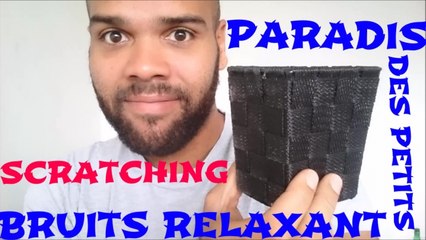 ASMR Paradis des bruits relaxant PURE SCRATCHING