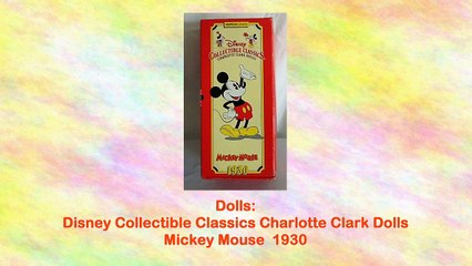 Disney Collectible Classics Charlotte Clark Dolls Mickey Mouse 1930