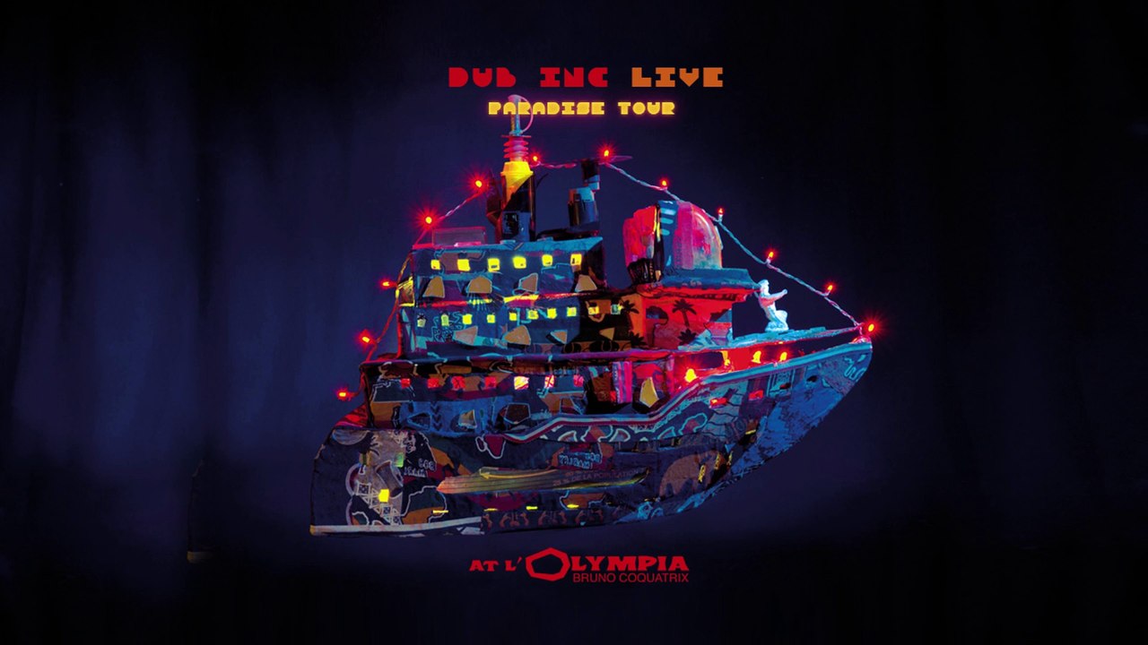 DUB INC - Laisse le Temps (Album "Live at l'Olympia") / Audio Version
