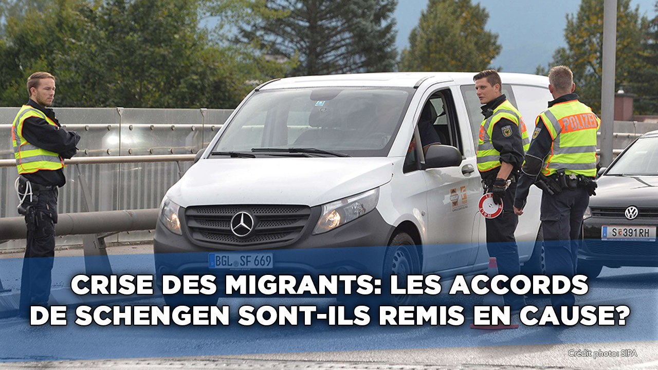 Crise des migrants: Les accords de Schengen sont-ils remis en cause?